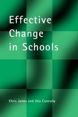 Effective Change in Schools(English, Paperback, Connolly Una)