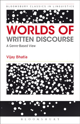 Worlds of Written Discourse(English, Paperback, Bhatia Vijay)