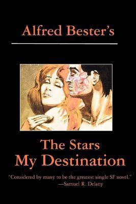 Stars My Destination(English, Paperback, Bester Alfred)