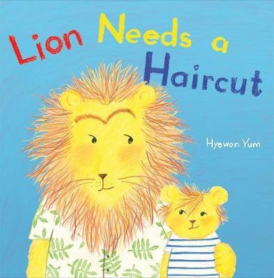 Lion Needs a Haircut(English, Hardcover, unknown)