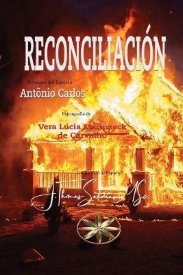 Reconciliacion(Spanish, Paperback, Marinzeck de Carvalho Vera Lucia)