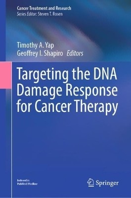 Targeting the DNA Damage Response for Cancer Therapy(English, Hardcover, unknown)