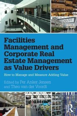 Facilities Management and Corporate Real Estate Management as Value Drivers(English, Hardcover, unknown)