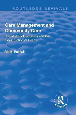 Care Management and Community Care(English, Hardcover, Baldwin Mark)