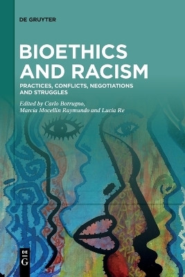 Bioethics and Racism(English, Paperback, unknown)