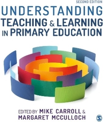 Understanding Teaching and Learning in Primary Education(English, Paperback, unknown)