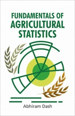 Fundamentals of Agriculture Statistics(English, Hardcover, Dash Abhiram)