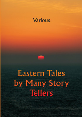 Eastern Tales by Many Story Tellers(Paperback, Various)