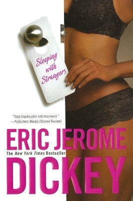 Sleeping with Strangers(English, Paperback, Dickey Eric Jerome)