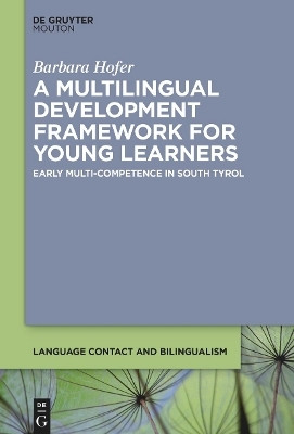 A Multilingual Development Framework for Young Learners(English, Electronic book text, Hofer Barbara)