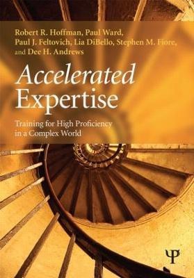 Accelerated Expertise(English, Paperback, Hoffman Robert R.)