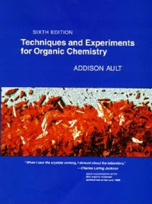 Techniques and Experiments For Organic Chemistry, 6th Edition(English, Hardcover, Ault Addison)