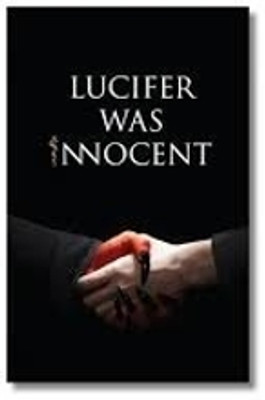 Lucifer was innocent(Paperback, Tirth Raj Parsana)