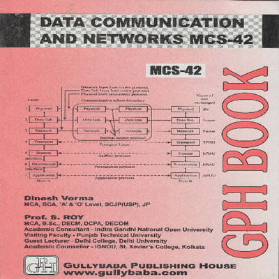 MCS-42 Data Communication and Computer Networks(English, Paperback, Verma Dinesh)