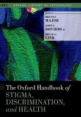 The Oxford Handbook of Stigma, Discrimination, and Health(English, Hardcover, unknown)