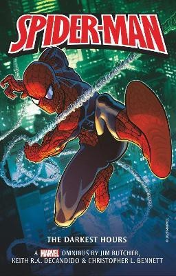 Marvel Classic Novels - Spider-Man: The Darkest Hours Omnibus(English, Paperback, Butcher Jim)