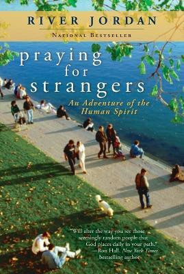 Praying for Strangers(English, Paperback, Jordan River)