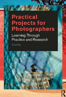 Practical Projects for Photographers(English, Paperback, Daly Tim)