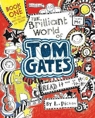 The Brilliant World of Tom Gates(English, Paperback, Pichon L)