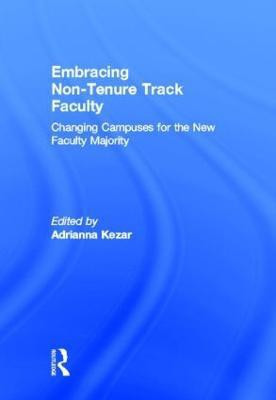 Embracing Non-Tenure Track Faculty(English, Hardcover, unknown)