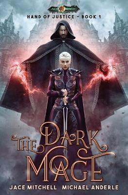 The Dark Mage(English, Paperback, Mitchell Jace)