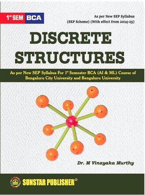 1st Sem BCA Discrete Structures(Paperback, Dr. M Vinayaka Murthy)