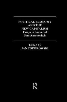 Political Economy and the New Capitalism(English, Paperback, unknown)