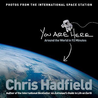 You Are Here(English, Hardcover, Hadfield Chris)