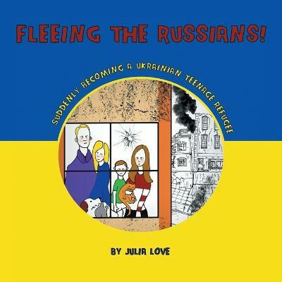 Fleeing The Russians!(English, Paperback, Love Julia)