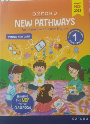 OXFORD NEW PATHWAYS AN INTERACTIVE COURSE IN ENGLISH CLASS-1 (COURSEBOOK)(Paperback, POOJA KEWLANI)