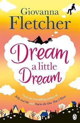 Dream a Little Dream(English, Paperback, Fletcher Giovanna)