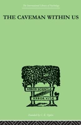 The Caveman Within Us(English, Paperback, Fielding, William J)
