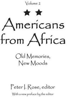 Americans from Africa(English, Paperback, Rose Peter I.)