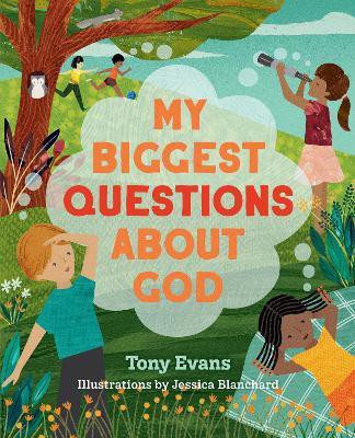 My Biggest Questions About God(English, Hardcover, Evans Tony)
