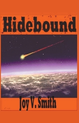 Hidebound(English, Paperback, Joy V Smith)