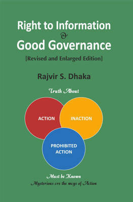 Right to Information and Good Governance(English, Hardcover, Dhaka Rajvir Singh)