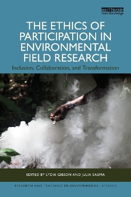The Ethics of Participation in Environmental Field Research(English, Paperback, unknown)