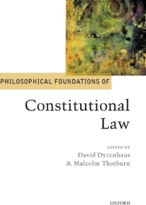 Philosophical Foundations of Constitutional Law(English, Hardcover, unknown)