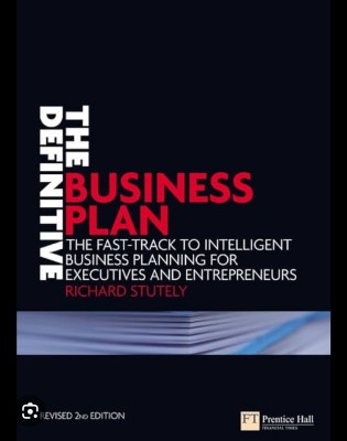 The Definitive Business Plan(Paperback, Stutely)