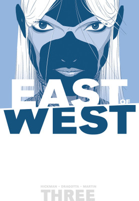 East of West Volume 3: There Is No Us(English, Paperback, Hickman Jonathan)