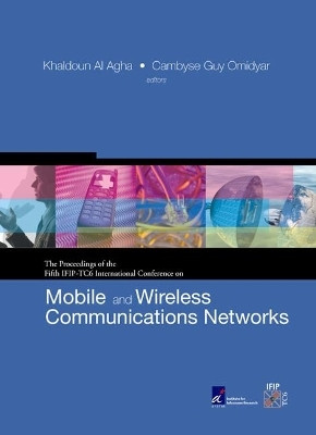 Mobile And Wireless Communications Networks: Proceedings Of The Fifth Ifip-tc6 International Conference (With Cd-rom)(English, Hardcover, unknown)