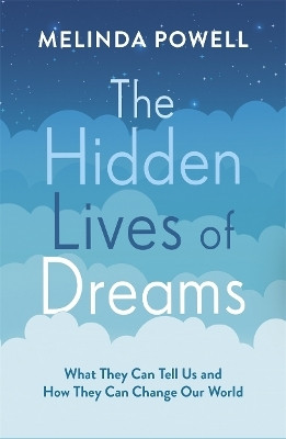 The Hidden Lives of Dreams(English, Paperback, Powell Melinda)