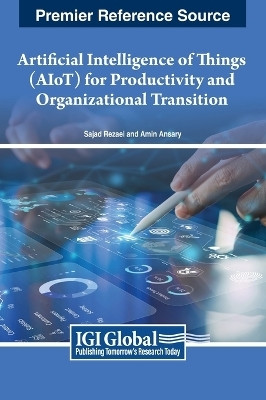 Artificial Intelligence of Things (AIoT) for Productivity and Organizational Transition(English, Hardcover, unknown)