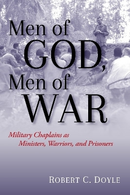 Men of God, Men of War(English, Hardcover, Doyle Robert C.)