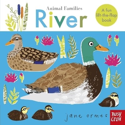 Animal Families: River(English, Board book, unknown)