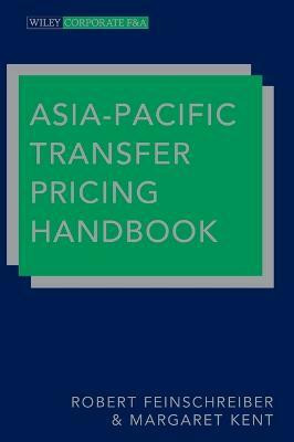 Asia-Pacific Transfer Pricing Handbook(English, Hardcover, Feinschreiber Robert)
