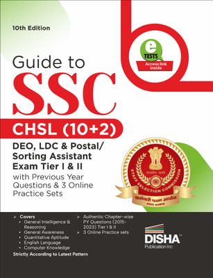 Guide to SSC - CHSL (10+2) DEO, LDC & Postal/ Sorting Assistant Exam Tier I & II with Previous Year Questions & 3 Online Practice Sets 10th Edition | Combined Higher Secondary Level | PYQ | Mock Test(Paperback, Disha Experts) Guide to SSC - CHSL (10+2) DEO, LDC & Postal/ Sorting Assistant Exam Tier I & II with Previous Year Questions & 3 Online Practice Sets 10th Edition | Combined Higher Secondary Level | PYQ | Mock Test(Paperback, Disha Experts)