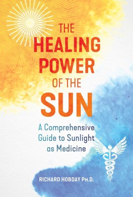 The Healing Power of the Sun(English, Paperback, Hobday Richard)