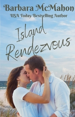 Island Rendezvous(English, Paperback, McMahon Barbara)