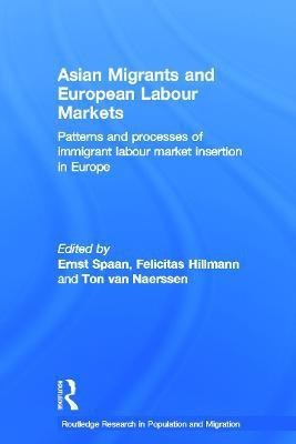 Asian Migrants and European Labour Markets(English, Paperback, unknown)